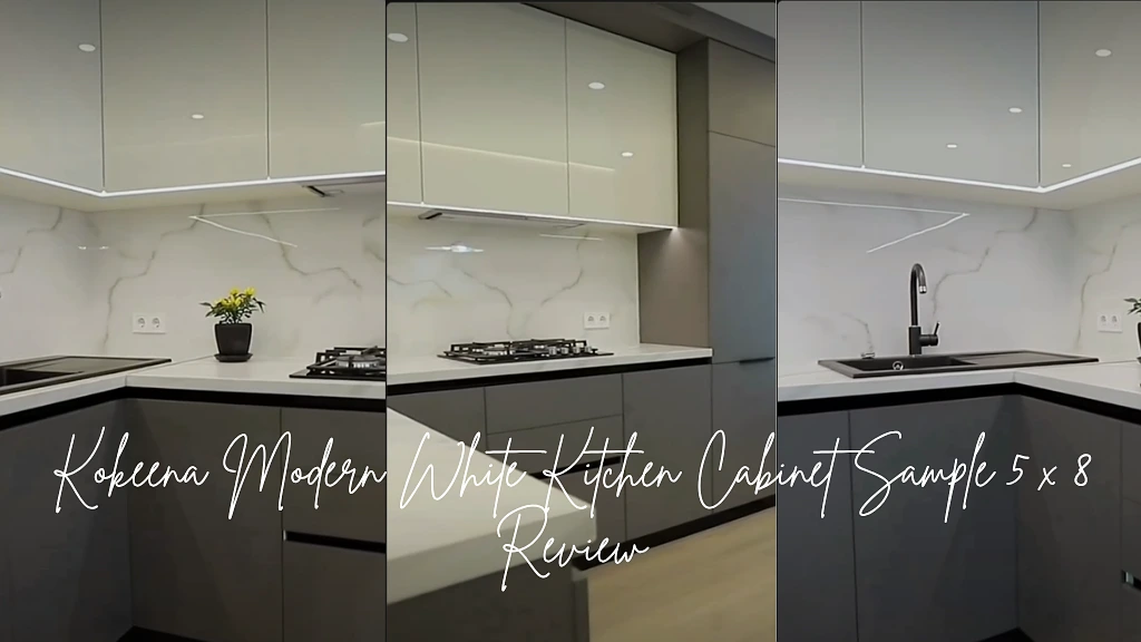 Kokeena Modern White Kitchen Cabinet Sample 5 x 8 Review