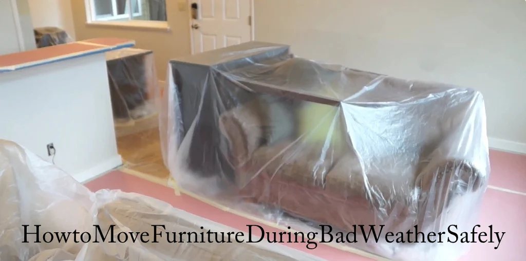 How to Move Furniture During Bad Weather Safely